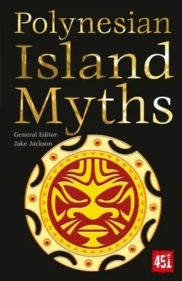 Mýty polynézskych ostrovov - Polynesian Island Myths