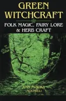 Zelené čarodejníctvo - Green Witchcraft