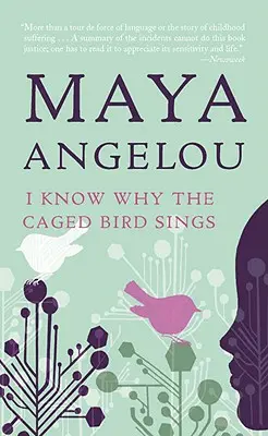 Viem, prečo vták v klietke spieva - I Know Why the Caged Bird Sings