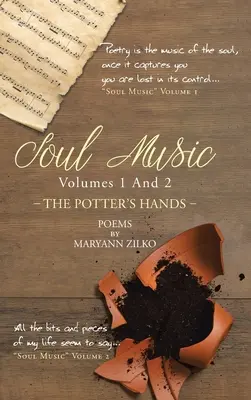Hudba duše 1. a 2. diel: Hrnčiarske ruky - Soul Music Volumes 1 And 2: The Potter's Hands