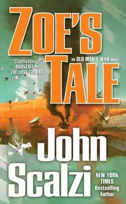 Zoein príbeh: An Old Man's War Novel (Vojnový román starého muža) - Zoe's Tale: An Old Man's War Novel