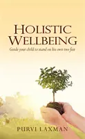 Celostná pohoda - Holistic Wellbeing