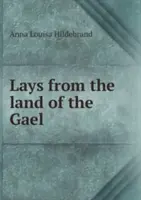 Lajky z krajiny galského kohúta - Lays from the land of the Gael