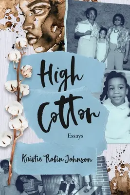 Vysoká bavlna - High Cotton