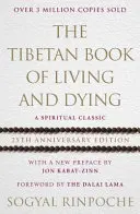 Tibetská kniha o živote a umieraní - 25. výročné vydanie - Tibetan Book Of Living And Dying - 25th Anniversary Edition