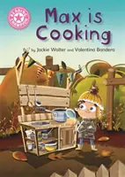 Šampión v čítaní: Ružová 1B - Reading Champion: Max is Cooking - Pink 1B