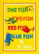 Jedna ryba, dve ryby, červená ryba, modrá ryba - One Fish, Two Fish, Red Fish, Blue Fish