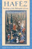 Hafez: Učenie filozofa lásky - Hafez: Teachings of the Philosopher of Love