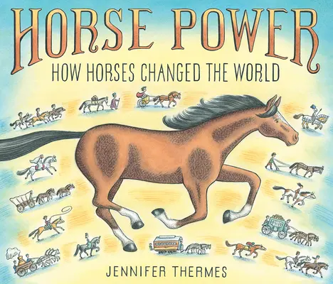 Sila koní: Ako kone zmenili svet - Horse Power: How Horses Changed the World