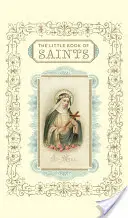 Malá kniha svätých - The Little Book of Saints