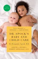 Dr. Spock's Baby and Child Care, 10. vydanie - Dr. Spock's Baby and Child Care, 10th Edition