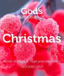 Božia malá kniha o Vianociach: Slová prísľubu, nádeje a osláv - God's Little Book of Christmas: Words of Promise, Hope and Celebration