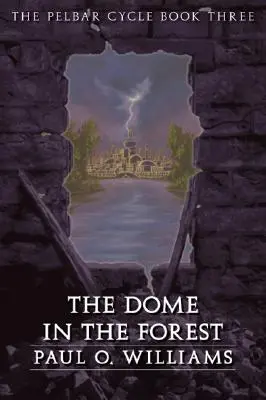 Dóm v lese - The Dome in the Forest