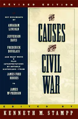 Príčiny občianskej vojny: revidované vydanie - The Causes of the Civil War: Revised Edition