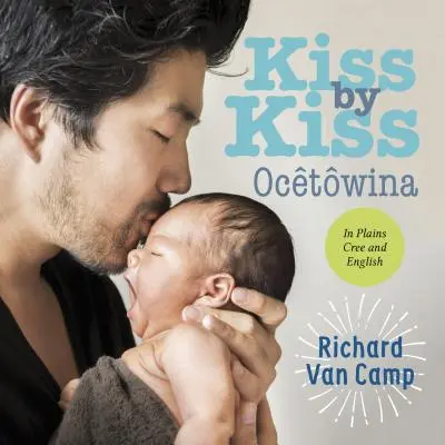 Bozk po bozku / Ochtowina: Počítanie pre rodiny - Kiss by Kiss / Ochtowina: A Counting Book for Families