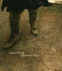 Andrew Wyeth: Pamäť a mágia - Andrew Wyeth: Memory & Magic