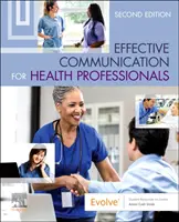 Efektívna komunikácia pre zdravotníckych pracovníkov - Effective Communication for Health Professionals