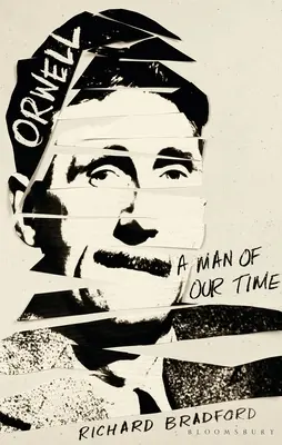 Orwell: Človek našej doby - Orwell: A Man of Our Time