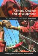 Zmena klímy a rozvoj (Tanner Thomas (Overseas Development Institute UK)) - Climate Change and Development (Tanner Thomas (Overseas Development Institute UK))