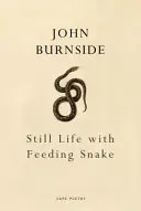 Zátišie s kŕmením hada - Still Life with Feeding Snake