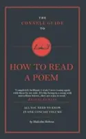Connellova príručka Ako čítať báseň - Connell Guide To How to Read a Poem