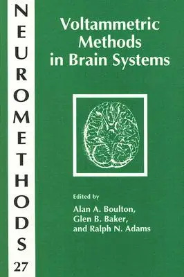 Voltampérometrické metódy v mozgových systémoch - Voltammetric Methods in Brain Systems