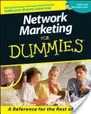 Sieťový marketing pre hlupákov - Network Marketing For Dummies