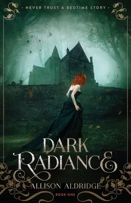 Temná žiara - Dark Radiance
