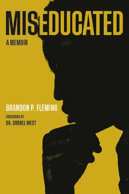 Miseducated: Memoáre - Miseducated: A Memoir