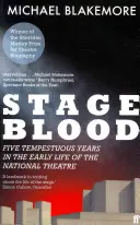 Krv na javisku - Päť búrlivých rokov v začiatkoch Národného divadla - Stage Blood - Five tempestuous years in the early life of the National Theatre