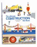 Najdôležitejšia kniha o stavbe - The Ultimate Construction Site Book
