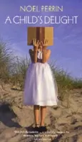 Detská radosť - A Child's Delight