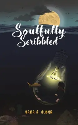 V duši načmárané - Soulfully Scribbled