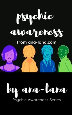 Psychické vedomie - kniha prvá - Psychic Awareness - Book One