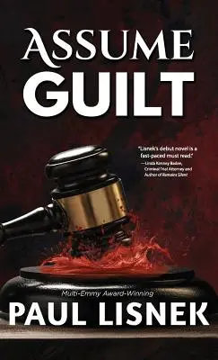 Prijať vinu: Záhada Matta Barlowa - Assume Guilt: A Matt Barlow Mystery