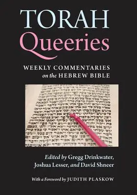 Kvízy Tóry: Týždenné komentáre k hebrejskej Biblii - Torah Queeries: Weekly Commentaries on the Hebrew Bible