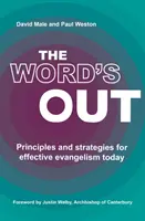 Word's Out - Zásady a stratégie pre účinnú evanjelizáciu v súčasnosti - Word's Out - Principles and strategies for effective evangelism today