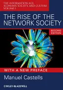Vzostup sieťovej spoločnosti - The Rise of the Network Society