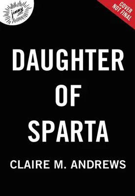 Dcéra Sparty - Daughter of Sparta