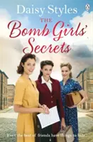 Tajomstvá bombových dievčat - Bomb Girls' Secrets