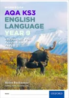 AQA KS3 English Language: Key Stage 3: Testovací zošit pre 9. ročník - AQA KS3 English Language: Key Stage 3: Year 9 test workbook