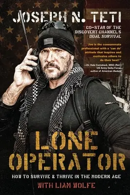 Osamelý operátor: Ako prežiť a prosperovať v modernej dobe - Lone Operator: How to Survive & Thrive in the Modern Age