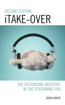 Itake-Over: Nahrávací priemysel v ére streamingu - Itake-Over: The Recording Industry in the Streaming Era
