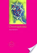 Chromofóbia - Chromophobia