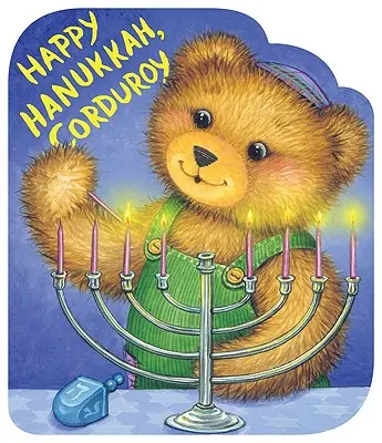 Šťastnú Chanuku, Corduroy - Happy Hanukkah, Corduroy