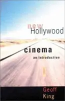 Nové hollywoodske kino: Úvod do problematiky - New Hollywood Cinema: An Introduction