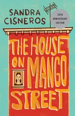 Dom na ulici Mango - The House on Mango Street