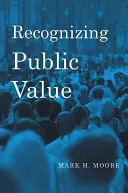 Rozpoznávanie verejnej hodnoty - Recognizing Public Value