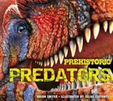 Prehistorickí dravci - Prehistoric Predators