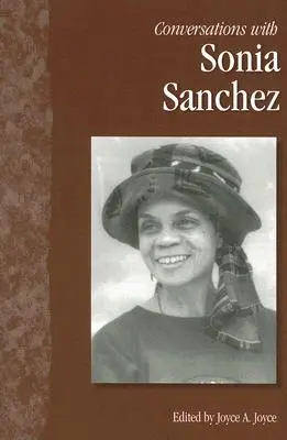 Rozhovory so Soniou Sanchez - Conversations with Sonia Sanchez